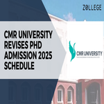 CMR University Revises PhD Admission 2025 Schedule
